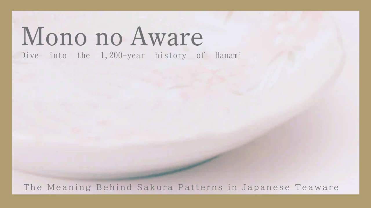 The Meaning Behind Cherry Blossom (Sakura) Patterns in Japanese Teaware